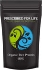 Prescribed for Life Rice Protein - Whole Grain Organic Brown Rice Protein Concentrate - 80% Protein, 12 Oz (340 G)