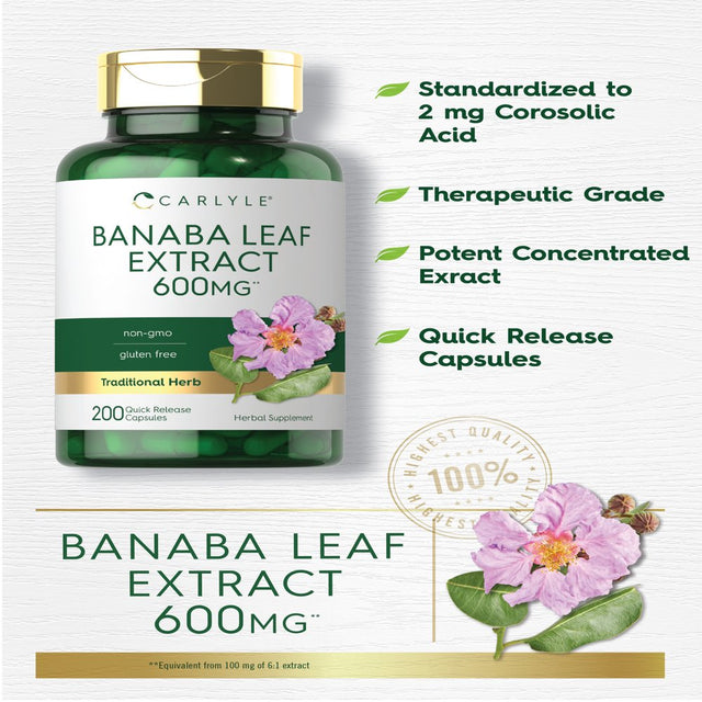 Banaba Leaf Extract 600Mg | 200 Capsules | by Carlyle