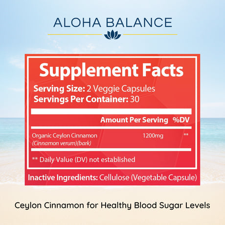 Ceylon Cinnamon - Natural Supplement for Healthy Blood Sugar Levels by Aloha Balance