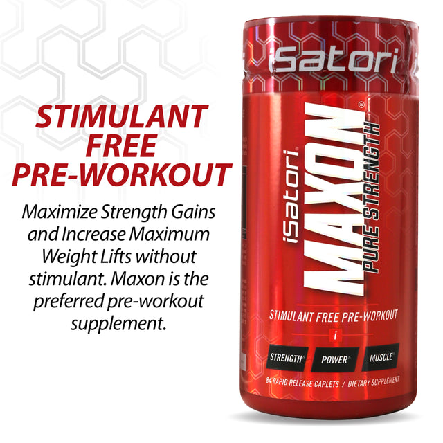 Isatori Maxon Pre Workout Stimulant Free - Pure Strength Muscle Gainer Lasting Energy for Men and Women Keto Friendly - Dietary Supplement - 84 Caps