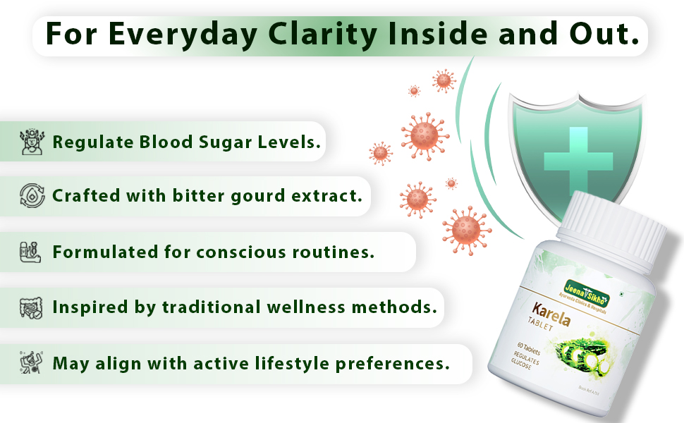 Jeena Sikho Karela Tablets| Skin Wellness & Immunity Supplement | Naturally Formulated With Karela Extracts | Natural Multivitamin For Body Detox, 60 Tablets