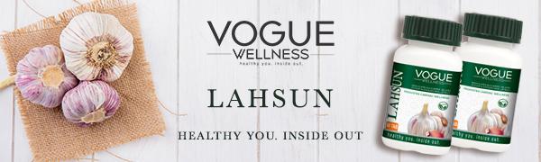 Vogue Wellness Lahsun Tablets | Herbal Garlic Supplement for Heart & Cardiac Wellness | Supports Healthy Cholesterol & Immunity | Natural Antioxidant | 60 Tablets