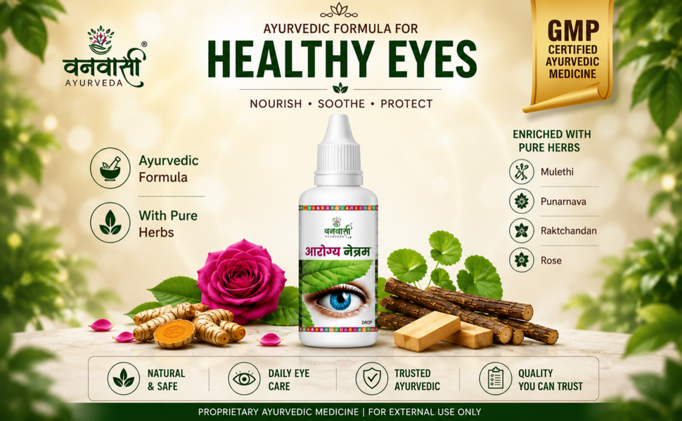 Arogya Netram Eye Drop 30ml | Herbal Eye wellness Eye Care with Turmeric, Mulethi, Punarnava & Rose | Natural Eye Comfort & Hydration