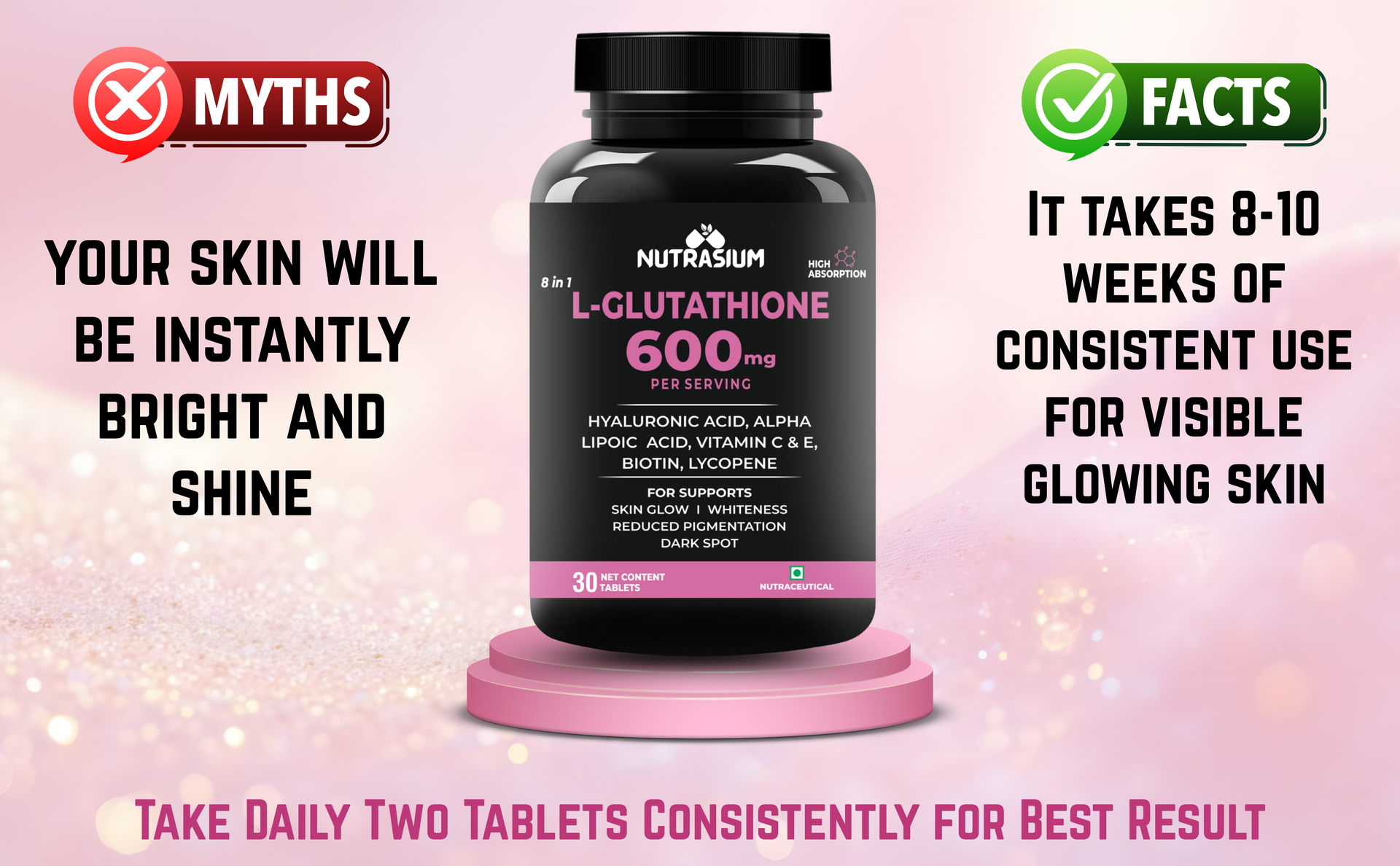 Nutrasium | Glutathione tablets for skin Glow | L-Glutathione 600 mg with Hyaluronic Acid & Biotin | For Skin Glow, Brightening, Hydration, Even skin tone & Skin Radiance | Added Vitamin C & E with Lycopene | 30 Tablets