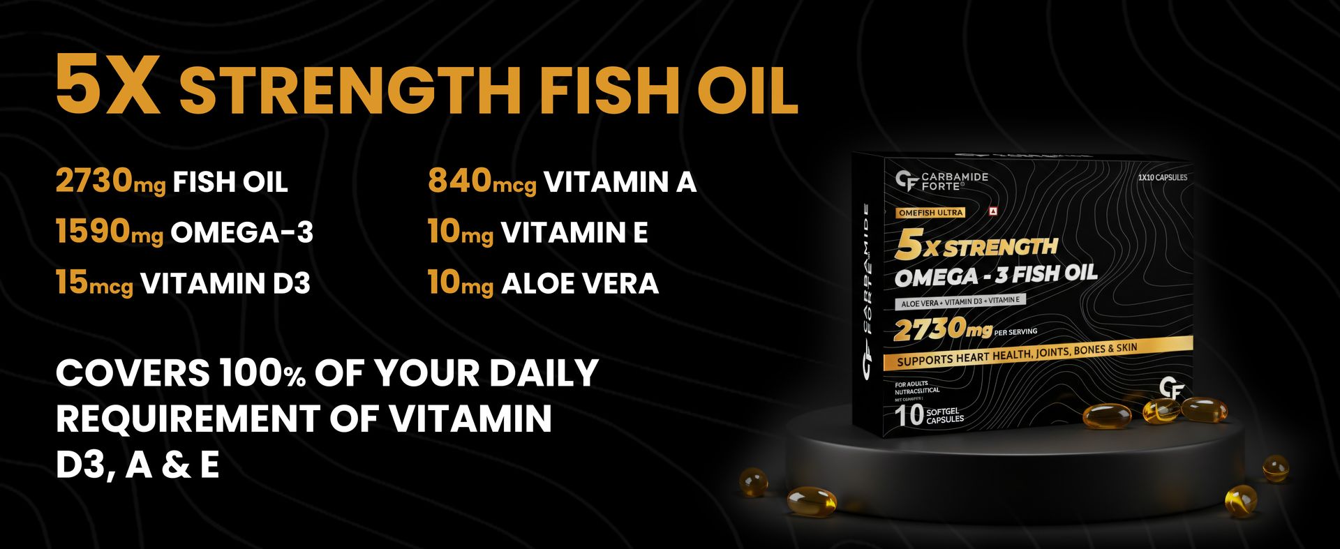 Carbamide Forte 5X Strength Omega 3 Fish Oil Capsules 2730mg | Fish Oil Omega 3 Supplement to Support Overall Health & Skin With Added Aloevera, Vitamin D3, Vitamin E For Men & Women - 10 Softgels