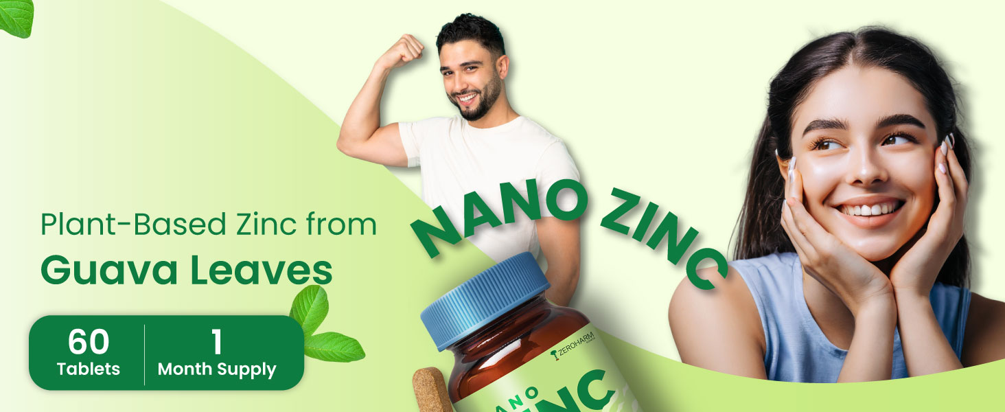 ZEROHARM Nano Zinc Tablets | Guava Leaves Extract | High Absorption Zinc Supplement for Immunity, Skin, Hair, Bone, Vision & Cognitive Health | For Men & Women | 600mg per Serving | 60 Veg Tablets