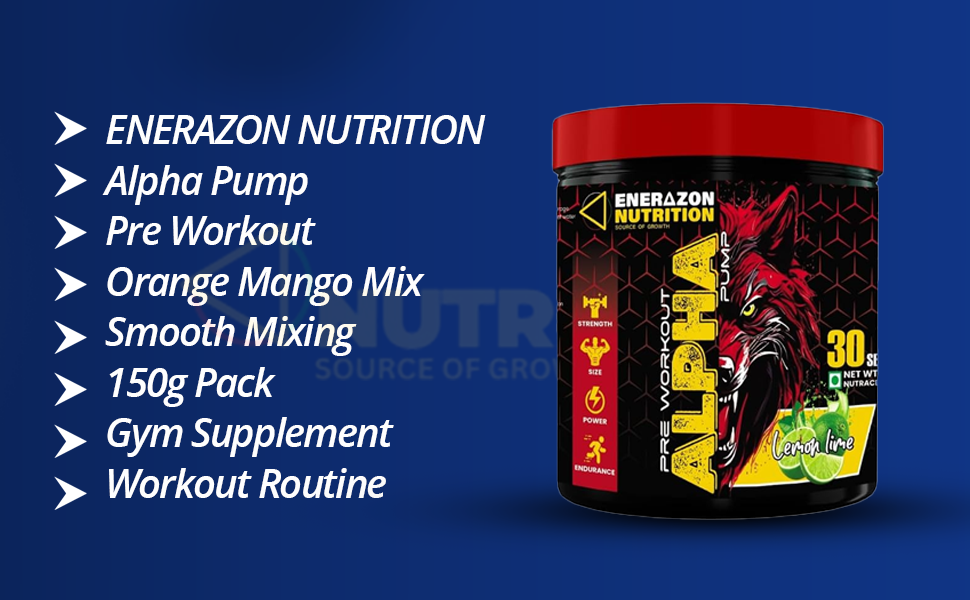Pre Workout Alpha Pump | Orange Mango Mix Flavour | 150g
