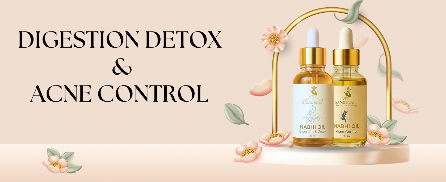 Ved Sanjeevani Digestion + Skin Clarifier Combo – Includes Digestion & Detox Nabhi Oil and Acne Control Nabhi Oil, Ayurvedic Wellness Oils for Daily Use, Holistic Self-Care Solution, Pack of 2
