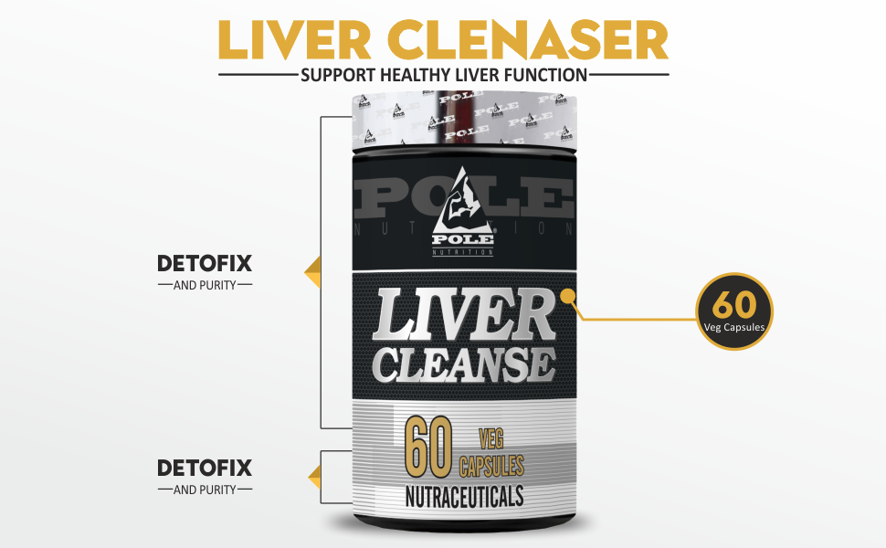 Pole Nutrition Liver Cleanse - Detox and Support Formula with 60 Veg Capsules for Enhanced Liver Health