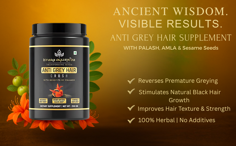 Anti Grey Hair Supplement - Supports Healthy Hairs Growth, Root Strength Supplements with Palash, Amla & Butea for Hair regrowth, Improves Texture 250g