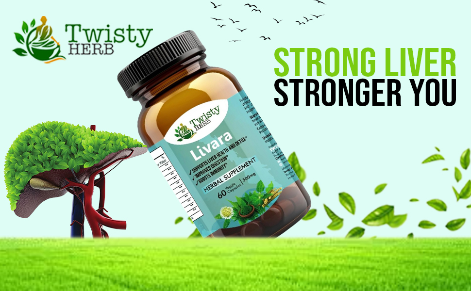 Livara Herbal Supplement for Liver Health and Detox, 500mg, 60 Veggie Capsules, Vegan, Ayurvedic-Naturopathic Dietary Supplement.