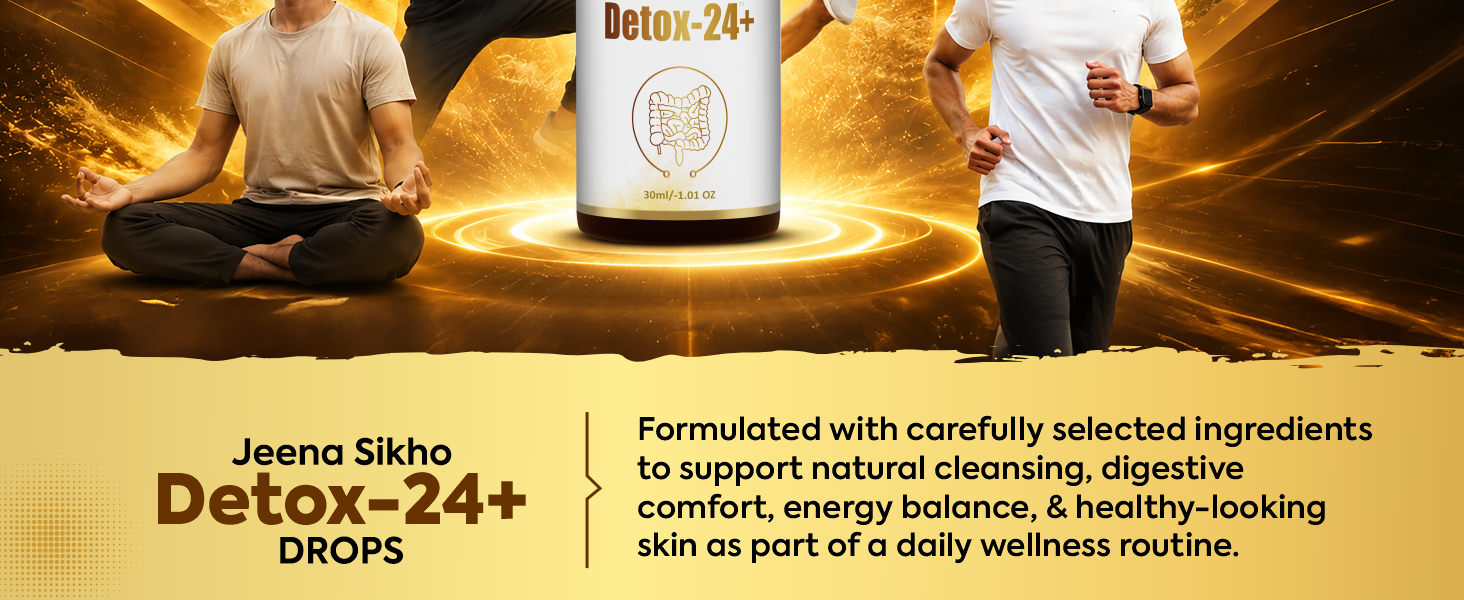 Jeena Sikho Detox-24+ Drop | Herbal Body Detox Supplement | Multivitamin For Natural Detox, Wellness, And Good Health, 30ml