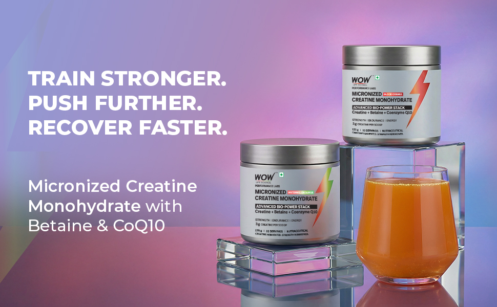 WOW Life Science Creatine Monohydrate Powder | 3g Creatine with Betaine & CoQ10 | Daily Strength & Muscle Support | No Added Sugar | 135g | Great Tasting | Unisex | Watermelon & Orange Combo Pack
