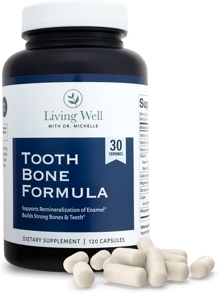 Living Well with Dr. Michelle Tooth & Bone Formula - Supplement with Calcium for Bone Strength & Tooth Enamel Support, D3 + K2, 120 Capsules, Non-GMO, Gluten-Free