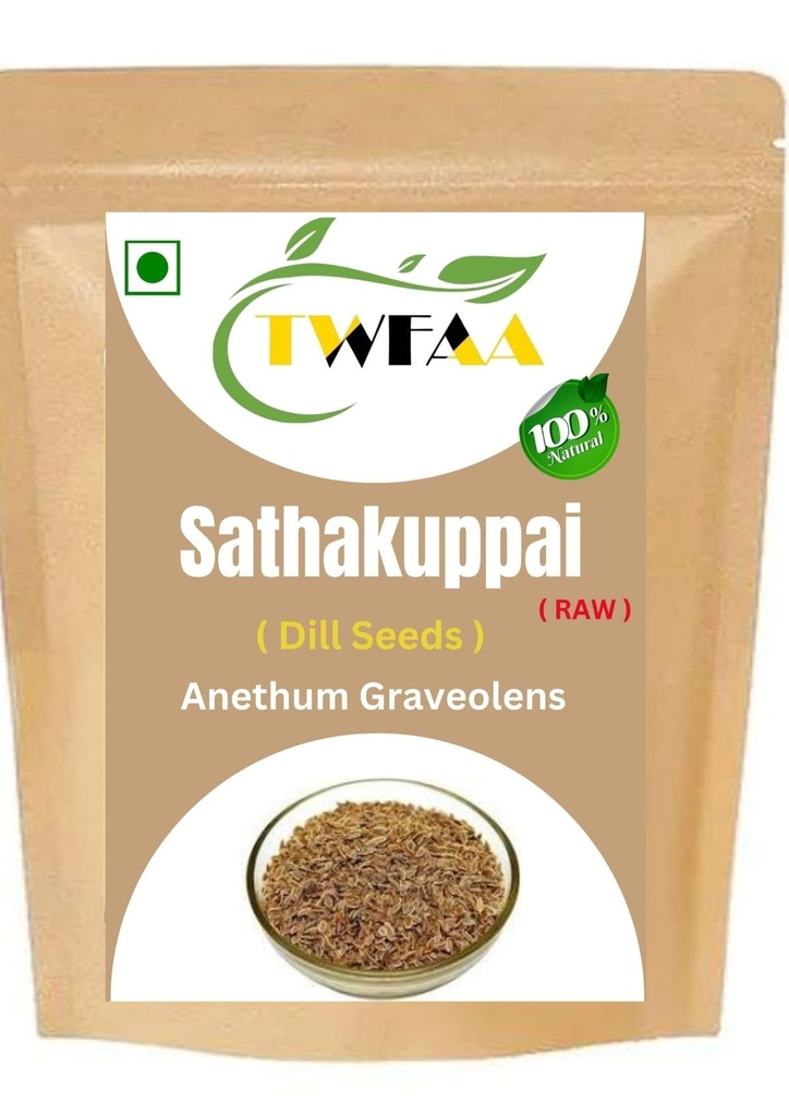 TWFAA Herbal Sathakuppai (RAW)/Dill seeds/Anethum Graveolens/சதகுப்பை விதை /Soyo/Sadapa Vittulu/ (750 gm)
