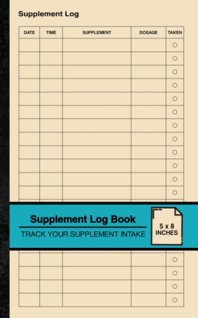 Supplement Log Book: Simple Supplement Logbook | Track Your Supplement Intake | Small