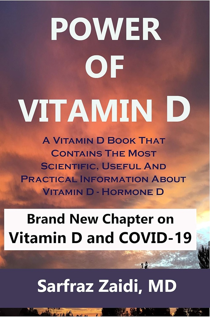 Power of Vitamin D: A Vitamin D Book That Contains The Most Scientific, Useful And Practical Information About Vitamin D - Hormone D