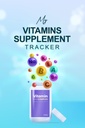 My Vitamins Supplement Tracker: Weekly Log of Supplements and Vitamin Intake, Logbook