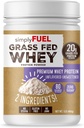 simplyFUEL 100% Grass Fed Whey Protein Powder - Only 2 Ingredients, Unflavored, Unsweetened, Gluten Free, No Soy, 20g Protein - Zero Sugar, No Carb Clean Protein - Muscle Growth and Recovery 1LBS