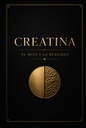 Creatina: El Mito y La Realidad (Spanish Edition)