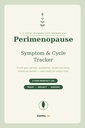 Perimenopause Symptom & Cycle Tracker: A 3-Year Monthly Journal to Log Your Period, Hot Flashes, Sleep & Mood — Find Your Patterns and Prep for Every Doctor Visit