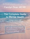 The Complete Guide to Mental Health: Nutrient Recommendations and Lifestyle Advice