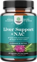 Liver Support NAC Supplement with Milk Thistle for Liver Cleanse Detox & Repair - N Acetyl Cysteine Supplement for Liver Cleanse with Turmeric, Choline, Dandelion & L-Glutathione - 60 Caps