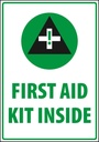 Safety Sign, Warning - Caution first aid kit inside, Size 7 x 10 inch, White Vinyl